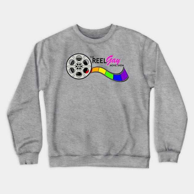 Reel Gay Movie Show Logo Crewneck Sweatshirt by ReelGayMovieShow